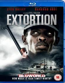 Extortion<span style=color:#777> 2017</span> DTS ITA ENG 1080p BluRay x264-BLUWORLD