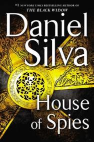 House of Spies by Daniel Silva<span style=color:#777> 2017</span> EPUB