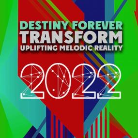 VA - Transform Uplifting Melodic Reality - Destiny Forever <span style=color:#777>(2022)</span> Mp3 320kbps [PMEDIA] ⭐️