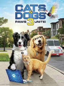 【首发于高清影视之家 】猫狗大战3：爪爪集结！[中文字幕] Cats Dogs 3 Paws Unite<span style=color:#777> 2020</span> BluRay 1080p DTS-HD MA 5.1 x265 10bit<span style=color:#fc9c6d>-Xiaomi</span>