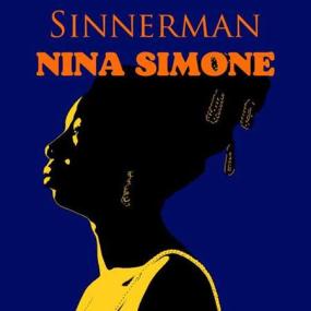 Nina Simone - Sinnerman_ Nina Simone - Hits & Remix version <span style=color:#777>(2022)</span>