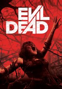 Evil Dead<span style=color:#777> 2013</span> Unrated 2160p UHD BDRemux DTS-HD MA 5.1 HDR DoVi P8 by DVT
