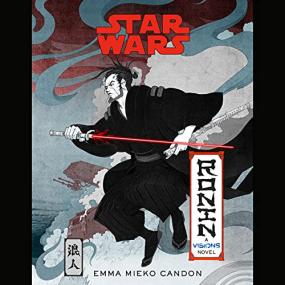 Emma Mieko Candon -<span style=color:#777> 2021</span> - Star Wars Visions - Ronin (Sci-Fi)