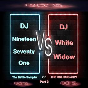 ♫••VA - DJ1971 vs  DJ White - Widow The Battle Sampler Of The 80-90's Part 1-6 <span style=color:#777>(2021)</span>