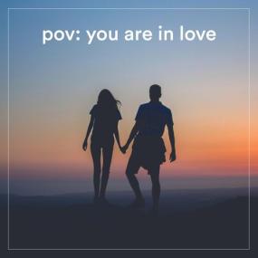 Various Artists - pov꞉  you are in love <span style=color:#777>(2022)</span> Mp3 320kbps [PMEDIA] ⭐️