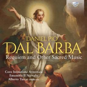 Coro Istituzione Armonica - Dal Barba Requiem and Other Sacred Music <span style=color:#777>(2022)</span> [24Bit-44.1kHz] FLAC [PMEDIA] ⭐️