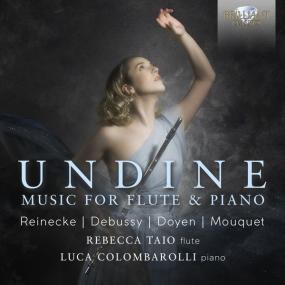 Rebecca Taio - Undine, Music for Flute & Piano by Reinecke, Debussy, Doyen & Mouquet <span style=color:#777>(2022)</span> [24Bit-96kHz] FLAC [PMEDIA] ⭐️