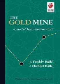 The Gold Mine_ A Novel of Lean Turnaround   ( PDFDrive )