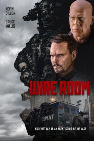 Wire Room <span style=color:#777>(2022)</span> [Bruce Willis] 1080p BluRay H264 DolbyD 5.1 + nickarad