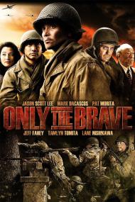 Only The Brave <span style=color:#777>(2006)</span> [1080p] [BluRay] [5.1] <span style=color:#fc9c6d>[YTS]</span>