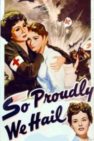 So Proudly We Hail (1943) [1080p] [BluRay] <span style=color:#fc9c6d>[YTS]</span>