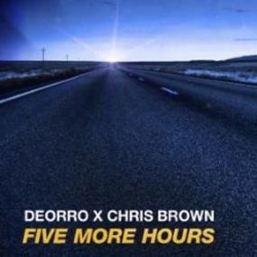 Deorro feat  Chris Brown Five More Hours The Remixes<span style=color:#777> 2015</span> Mp3 192kbps Happydayz