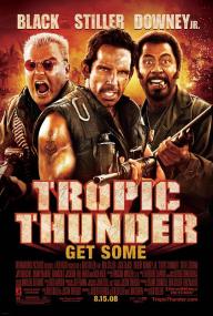 【首发于高清影视之家 】热带惊雷[简繁英字幕] Tropic Thunder<span style=color:#777> 2008</span> 2160p HDR UHD BluRay DTS-HD MA 5.1 x265-10bit<span style=color:#fc9c6d>-BATHD</span>