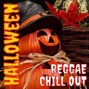 Halloween Reggae Chill Out <span style=color:#777>(2022)</span>
