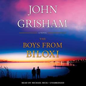 John Grisham -<span style=color:#777> 2022</span> - The Boys from Biloxi (Thriller)