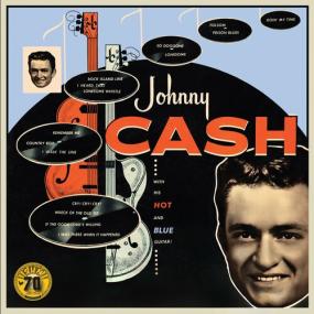 Johnny Cash - With His Hot And Blue Guitar (Sun Records 70th _ Remastered<span style=color:#777> 2022</span>) <span style=color:#777>(2022)</span> Mp3 320kbps [PMEDIA] ⭐️