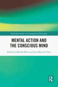 [ CourseLala.com ] Mental Action and the Conscious Mind