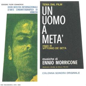 Ennio Morricone - Un uomo a metà (1966 Soundtrack) [Flac 16-44]