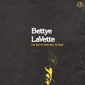 Bettye Lavette - I've Got My Own Hell To Raise (2005 Soul RnB) [Flac 16-44]
