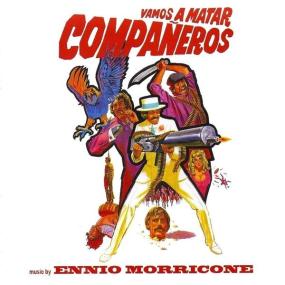 Ennio Morricone - Vamos a Matar Compañeros (1970 Soundtrack) [Flac 16-44]