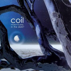 <span style=color:#777>(2022)</span> Coil - Musick to Play in the Dark² (2000, Remastered) [FLAC]