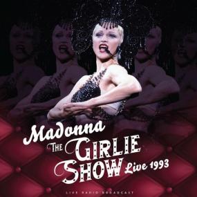 Madonna - The Girlie Show Live<span style=color:#777> 1993</span> (live) <span style=color:#777>(2022)</span> Mp3 320kbps [PMEDIA] ⭐️
