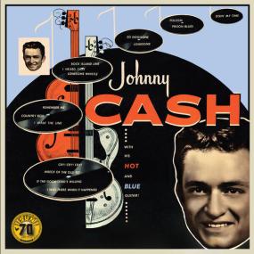 Johnny Cash - With His Hot And Blue Guitar (Sun Records 70th  Remastered<span style=color:#777> 2022</span>) FLAC [PMEDIA] ⭐️