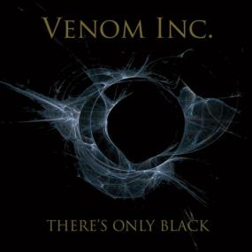 Venom Inc  -<span style=color:#777> 2022</span> - There's Only Black (FLAC)