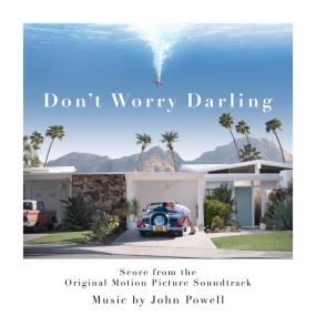 John Powell - Don't Worry Darling (Score from the Original Motion Picture Soundtrack) <span style=color:#777>(2022)</span> [24Bit-96kHz]  FLAC [PMEDIA] ⭐️