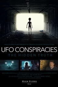UFO Conspiracies The Hidden Truth <span style=color:#777>(2020)</span> [1080p] [WEBRip] [5.1] <span style=color:#fc9c6d>[YTS]</span>
