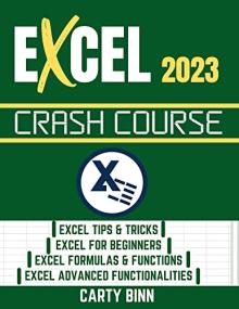 EXCEL<span style=color:#777> 2023</span> CRASH COURSE - Master Excel<span style=color:#777> 2023</span> With This Complete Crash Course In 7 Days