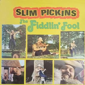 Slim Pickins - The Fiddlin' Fool (Remastered) <span style=color:#777>(2022)</span> [24Bit-44.1kHz] FLAC [PMEDIA] ⭐️