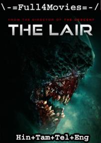 The Lair <span style=color:#777>(2022)</span> 480p WEB-HDRip Multi Audio [Hindi + Tamil + Telugu + English] x264 AAC DDP2.0 ESub <span style=color:#fc9c6d>By Full4Movies</span>