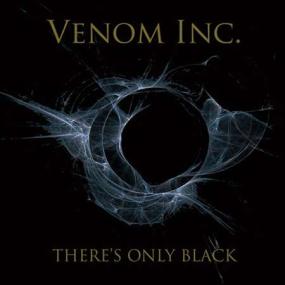 Venom Inc  - There's Only Black <span style=color:#777>(2022)</span>
