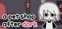 A.pet.shop.after.dark.v02.11.2022