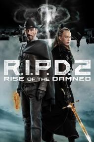 R.I.P.D. 2 Rise of the Damned<span style=color:#777> 2022</span> 1080p BluRay 1400MB DD 5.1 x264<span style=color:#fc9c6d>-GalaxyRG[TGx]</span>