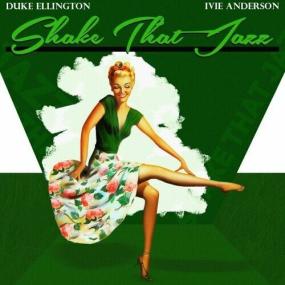 Duke Ellington - Shake That Jazz <span style=color:#777>(2022)</span> Mp3 320kbps [PMEDIA] ⭐️