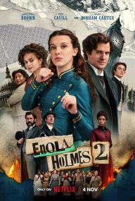 Enola Holmes 2<span style=color:#777> 2022</span> 720p NF WEBRip DD 5.1 X 264<span style=color:#fc9c6d>-EVO</span>