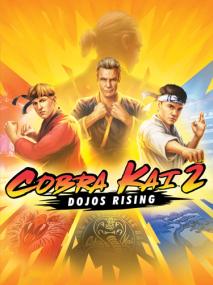 Cobra Kai 2 Dojos Rising <span style=color:#fc9c6d>[DODI Repack]</span>