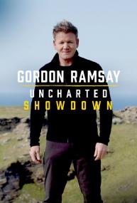 Gordon Ramsay Uncharted Showdown S01 720p DSNP WEBRip DD 5.1 x264<span style=color:#fc9c6d>-PlayWEB[rartv]</span>