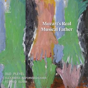 Duo Pleyel - Mozart’s Real Musical Father <span style=color:#777>(2022)</span> [24Bit-96kHz] FLAC [PMEDIA] ⭐️