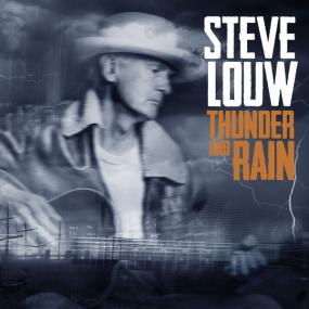 Steve Louw - Thunder and Rain <span style=color:#777>(2022)</span> [24Bit-48kHz] FLAC [PMEDIA] ⭐️