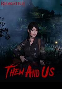 Them and Us [Repack by seleZen]