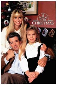 A Mom for Christmas [1990 - USA] Olivia Newton John drama