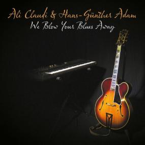 Ali Claudi - We Blow Your Blues Away <span style=color:#777>(2022)</span> Mp3 320kbps [PMEDIA] ⭐️
