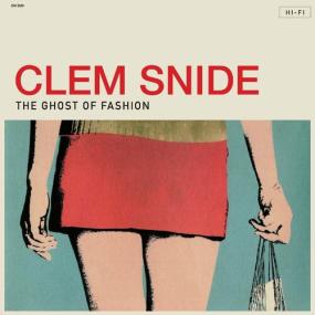 Clem Snide - Ghost Of Fashion <span style=color:#777>(2022)</span> Mp3 320kbps [PMEDIA] ⭐️