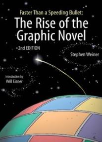 Faster than a speeding bullet _ the rise of the graphic novel ( PDFDrive )