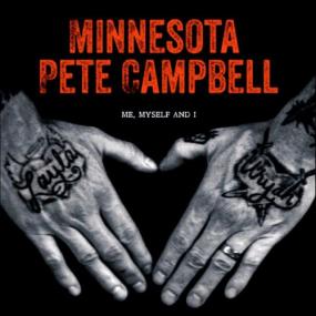 Minnesota Pete Campbell -<span style=color:#777> 2022</span> - Me, Myself, and I (FLAC)
