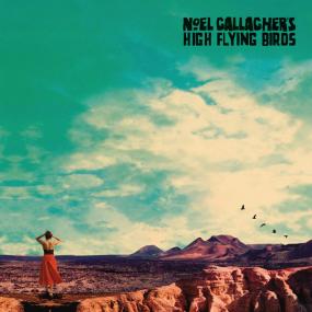 Noel Gallagher's High Flying Birds - Who Built The Moon <span style=color:#777>(2017)</span>