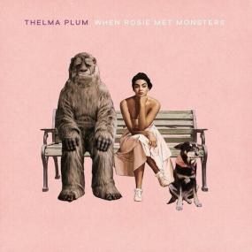 Thelma Plum - When Rosie Met Monsters <span style=color:#777>(2022)</span> Mp3 320kbps [PMEDIA] ⭐️
